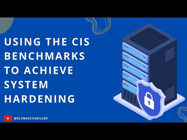 CIS Benchmark Compliance Scan Video