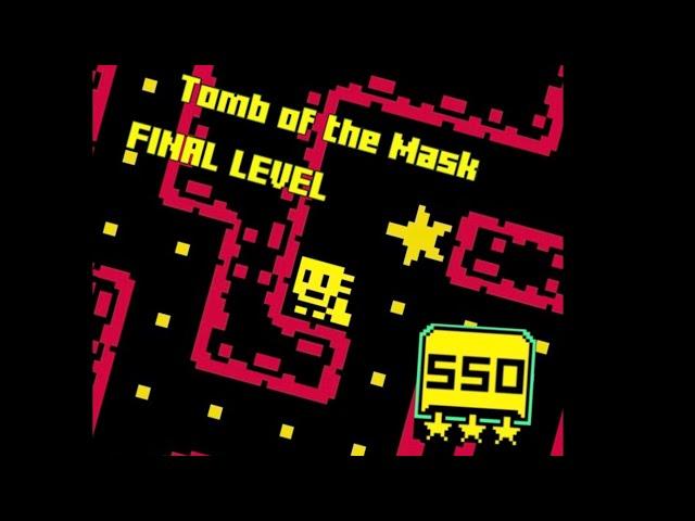 Tomb of the mask - Final Level