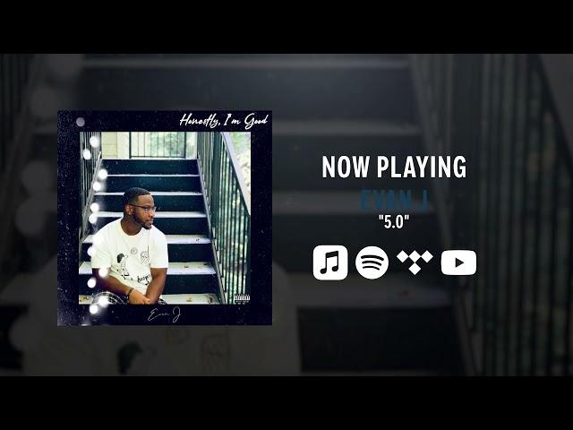Evan J - 5.0