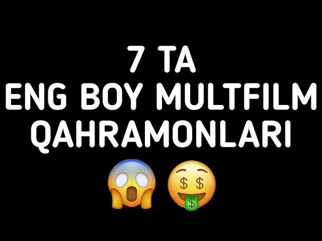 7 TA ENG BOY MULTFILM QAHRAMONLARI / 7 ТА ЭНГ БОЙ МУЛЬТФИЛЬМ ҚАҲРАМОНЛАРИ