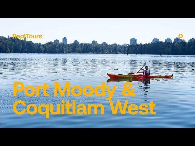 The Ultimate Guide to Port Moody & Coquitlam West || RealTours || REW.ca