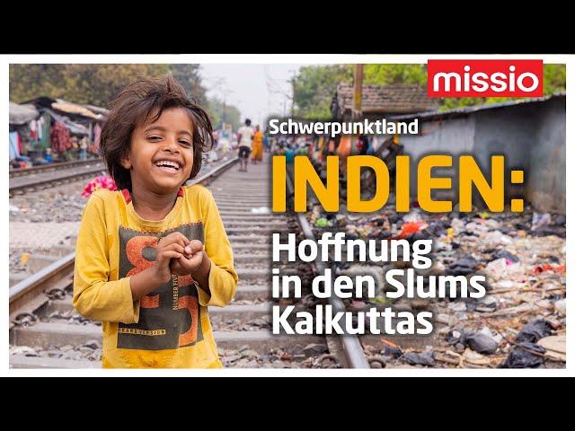 Weltmissions-Sonntag 2023: Hoffnung in den Slums von Kalkutta