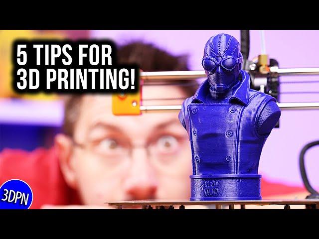 3D Printing 101: 5 Tips from the Community!