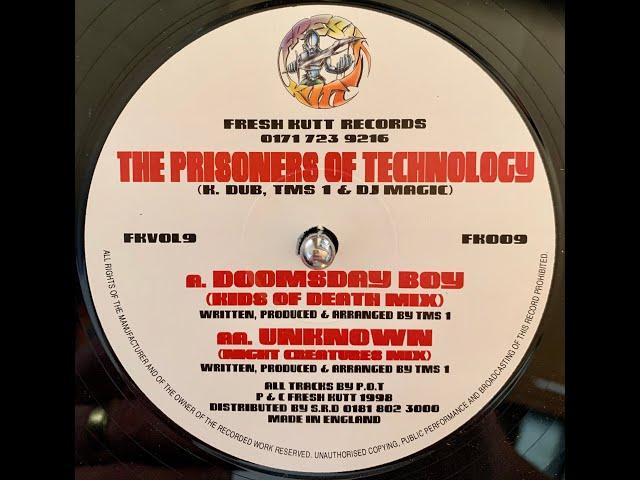 FRESHKUTT RECORDS VOLUME 9 'UNKNOWN' (NIGHT CREATURES MIX) THE PRISONERS OF TECHNOLOGY