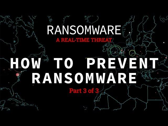 Ransomware: Prevention (Part 3)
