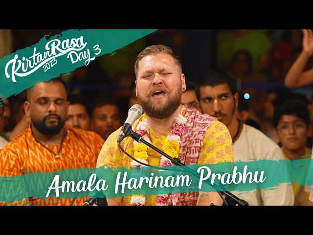 Amala Harinam Prabhu's Kirtan | Day 3 | Kirtan Rasa 2023 | 4K | Dubai Kirtan Mela