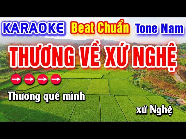 Thương Về Xứ Nghệ Karaoke Beat Chuẩn Tone Nam - Hà My Karaoke