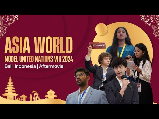 Asia World Model United Nations VIII 2024 - Bali, Indonesia | Aftermovie