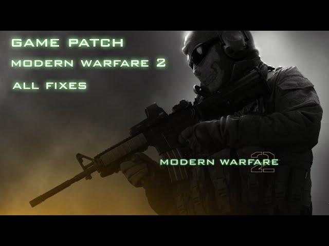 Call of Duty: Modern Warfare 2 - Fixes Guide