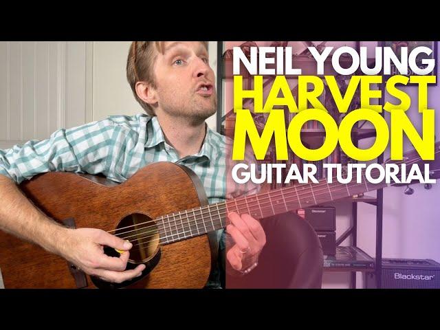 Harvest Moon by Neil Young Guitar Tutorial - Guitar Lessons with Stuart!