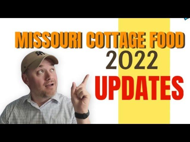 Does Missouri Have a Cottage Food Law [ Can You Sell Food from Home in Missouri] 2022 UPDATES