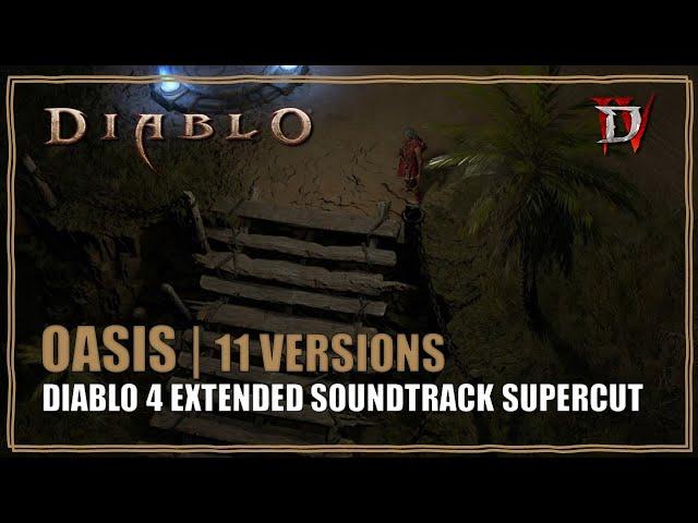 Diablo 4 OST Oasis and Iron Wolves Encampment Extended  Soundtrack Supercut