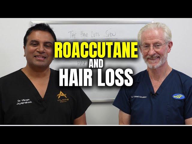 Roaccutane and Hair Loss