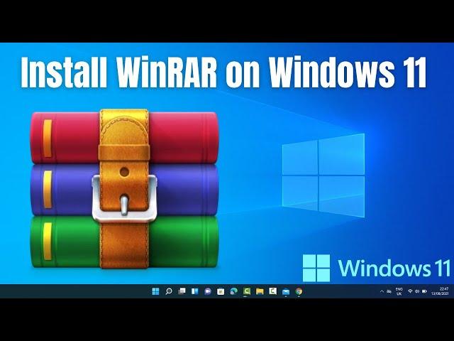 How to Install WinRAR on Windows 11