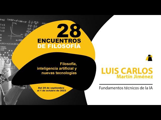 Luis Carlos Martín Jiménez, Fundamentos técnicos de la IA