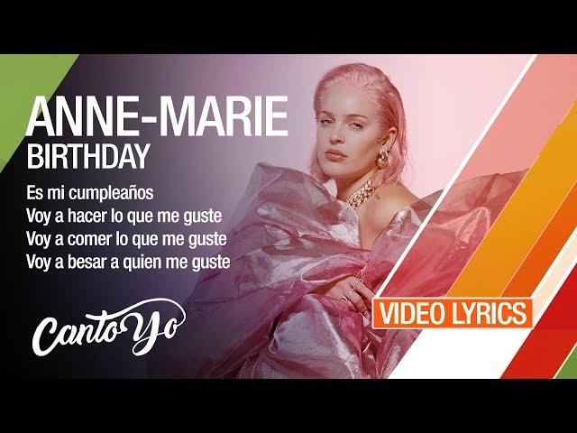 Anne-Marie - Birthday (Lyrics + Español) Video Oficial