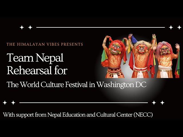 Team Nepal Rehearsal for The World Culture Festival II The Himalayan Vibes Production- Event cover