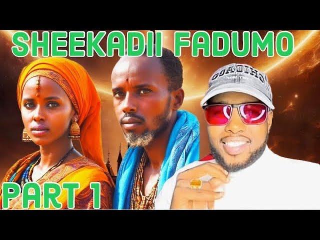 fadumo part 1