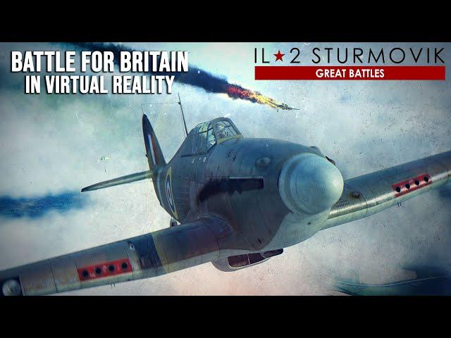 Hurricane Mk.II | Battle Of Britain In Virtual Reality | World War II Dogfight | IL-2 Great Battles