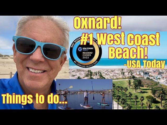 OXNARD BEST WEST COAST BEACH! Hidden Gems of CA!