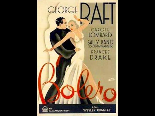 Bolero 1934 George Raft & Carole Lombard Pre-Code Movie
