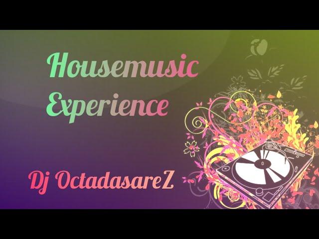 HOUSE MUSIC EXPERIENCE. Daniel Stefanik. Bens Sims. Nacho Scoppa. Illyus & Barrientos. Matt Caseli.