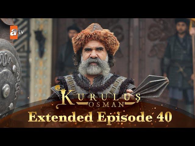 Kurulus Osman Urdu | Extended Episodes | Season 5 - Episode 40