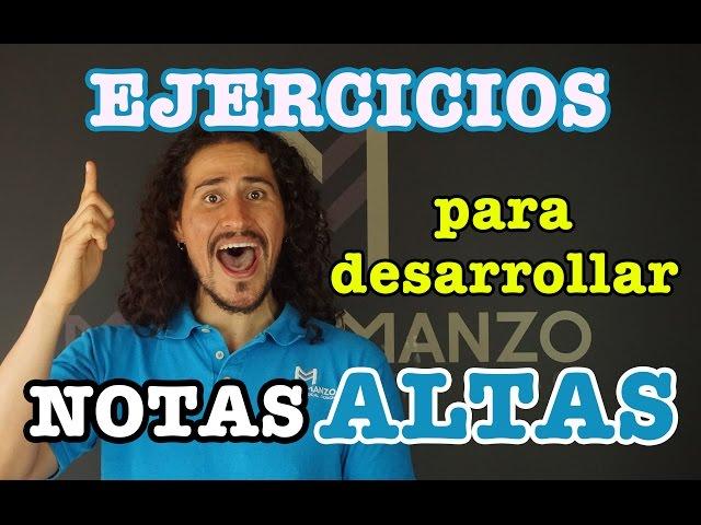 Técnica Vocal - Ejercicios para llegar a las Notas Altas o Agudas - Mejora tu Voz