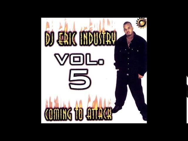 DJ Eric - The Industry 5...1998 ((ÁLBUM COMPLETO))