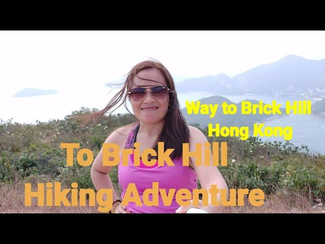 To Brick Hill/Hiking Adventure