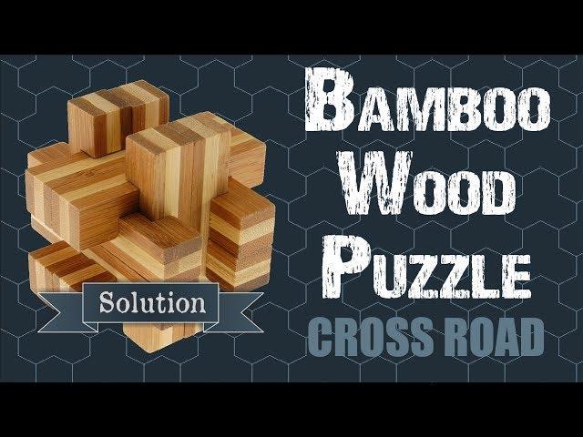 Solution for Bamboo Wood Puzzle Crossroads from Puzzle Master Wood Puzzles