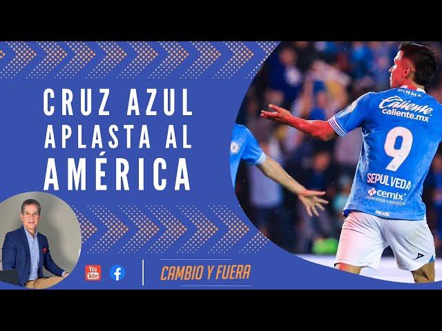 Cruz Azul aplasta al América