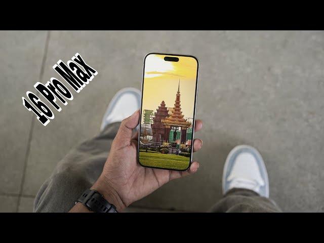 Iphone 16 Pro Max Review | អ្វីគ្រប់យ៉ាងគឺបែបនឹងសោះ!