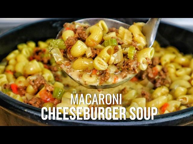 Get Ready to Fall in LOVE with This Macaroni Cheeseburger Soup