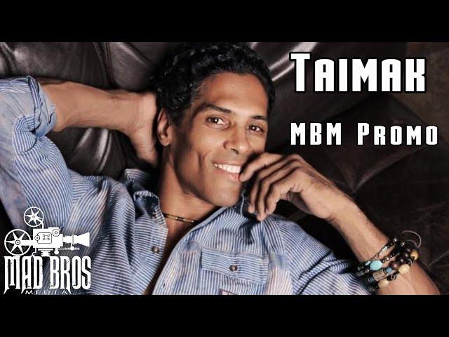 Mad Bros Media : TAIMAK  PROMO