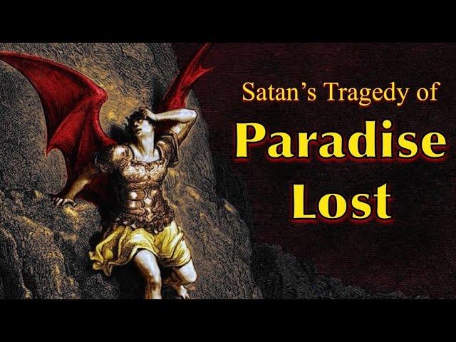 The Devil's Story of Eden - Paradise Lost Explained