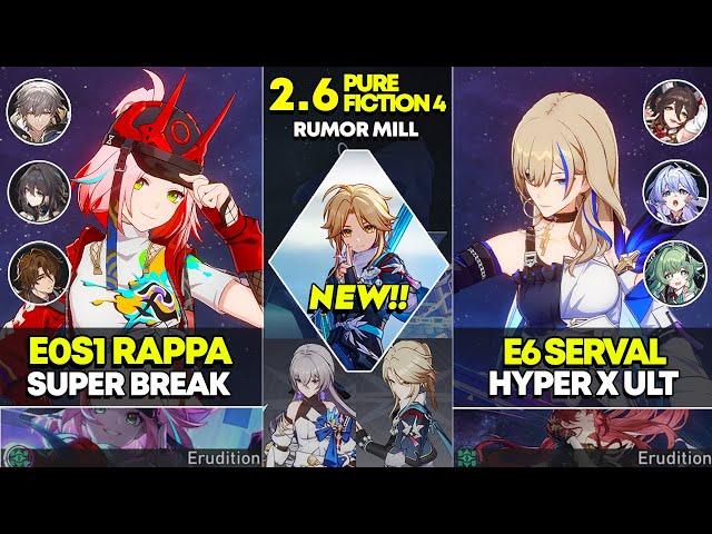 NEW Pure Fiction 4 | E0S1 Rappa Super Break & E6 Serval Hyper x Ult | Honkai Star Rail 2.6