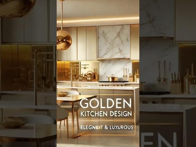 Luxurious Kitchen Design with a Golden Touch #shorts #viralshort