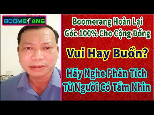 cảm nhận sâu sắc về sản phẩm #boomerang  của những người có tầm nhìn