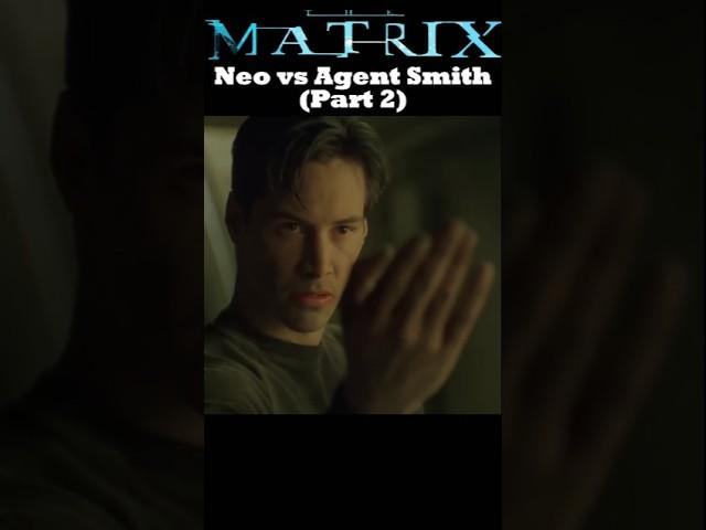 Neo vs Agent Smith (Part 2) - The Matrix (1999) #thematrix #neo #agentsmith