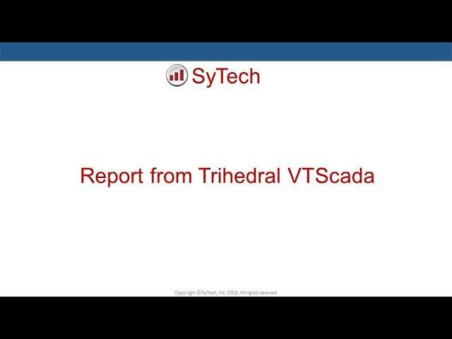 XLReporter report from Trihedral VTScada