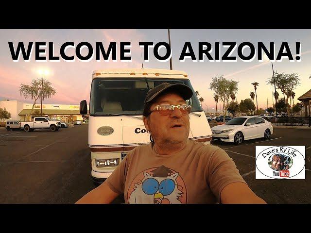 Quick Travel Update - Welcome To Arizona - Winter RV Traveling Across America