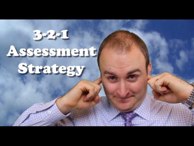 How to do a 3-2-1 Assessment Strategy - TeachLikeThis