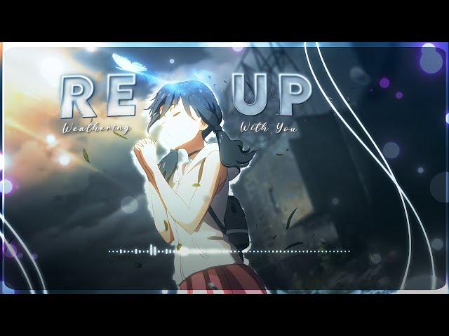 RE UP - Weathering With You (Amv edit) 4k