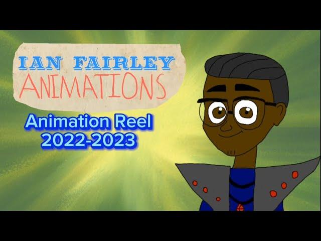 Ian Fairley Animations Reel (2022-2023)