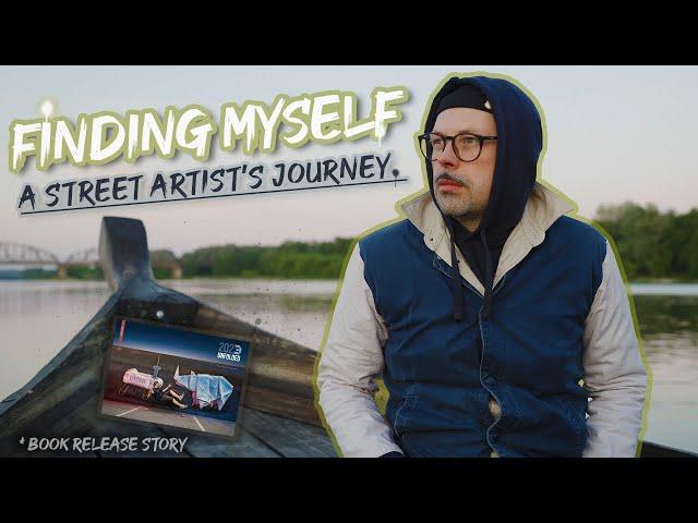 Finding Myself: A Street Artist's Journey from Burnout to Rediscovery