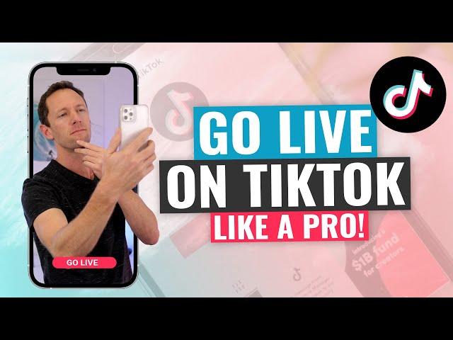 How to go LIVE on TikTok (like a Pro!)