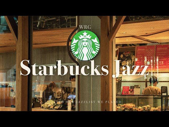 [Playlist] Starbucks Café Music | No Mid-Roll Ads | Relaxing Background Music