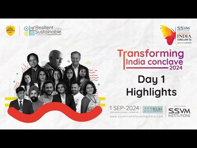 Catch the highlights from Day 1 of the SSVM Transforming India Conclave 2024