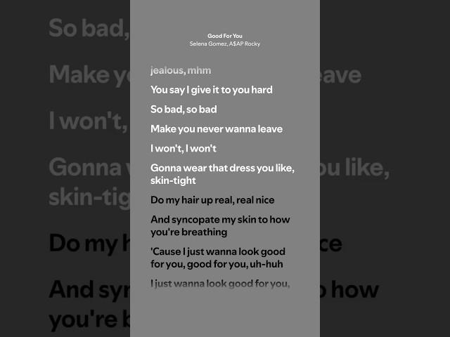 Good For You - Selena Gomez, A$AP Rocky (Lyrics)